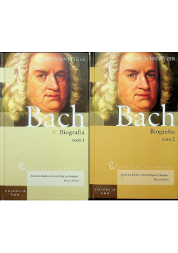 Wielkie biografie Tom 19 Jan Sebastian Bach Tom 1 i 2