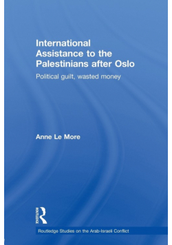 International Assistance to the Palestinians after Oslo