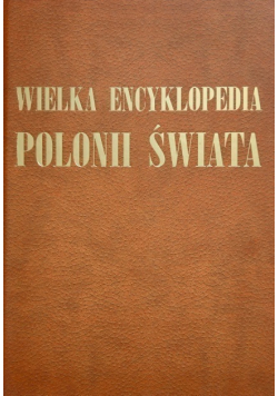 Wielka Encyklopedia Polonii świata