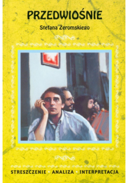 Przedwiośnie Stefana Żeromskiego