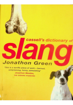 Cassell s dictionary of slang