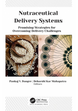 Nutraceutical Delivery Systems