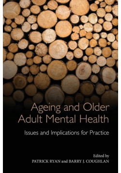 Ageing and Older Adult Mental Health