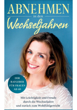 Abnehmen in den Wechseljahren