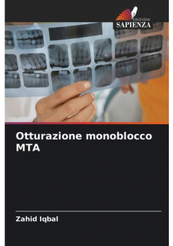 Otturazione monoblocco MTA
