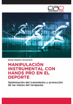 Manipulación Instrumental Con Hands Pro En El Deporte