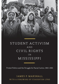 Student Activism and Civil Rights in Mississippi