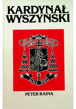 Kardynał Wyszyński Tom II