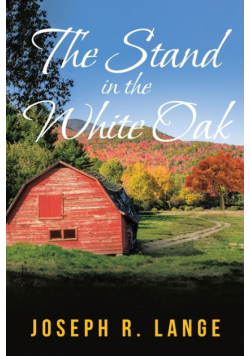 The Stand in the White Oak