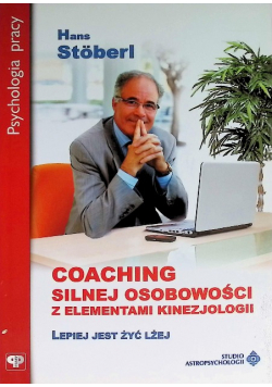Coaching silnej osobowości z elementami kinezjologii