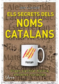 Els secrets dels noms catalans