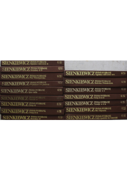 Henryk Sienkiewicz Pisma wybrane 16 tomów