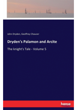 Dryden's Palamon and Arcite