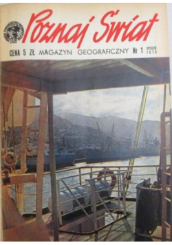 Magazyn geograficzny Poznaj Świat Nr 1 / 70