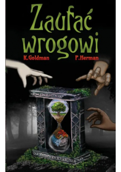 Zaufać wrogowi
