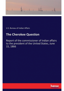 The Cherokee Question
