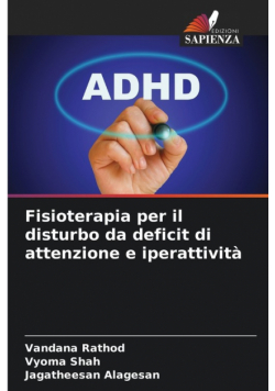 Fisioterapia per il disturbo da deficit di attenzione e iperattività