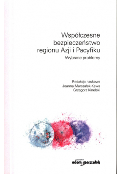 Współczesne bezpieczeństwo regionu Azji i Pacyfiku