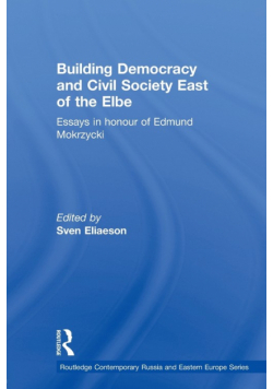 Building Democracy and Civil Society East of the Elbe
