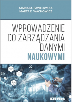 Wprowadzenie do zarządzania danymi naukowymi