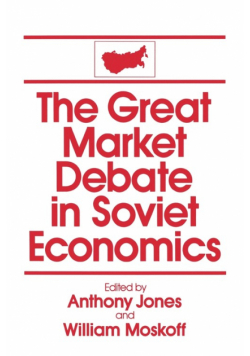 The Great Market Debate in Soviet Economics