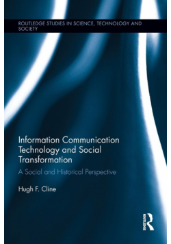 Information Communication Technology and Social Transformation