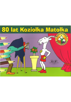 80 lat Koziołka Matołka Malowanka