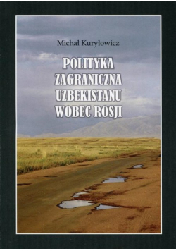 Polityka zagraniczna Uzbekistanu wobec Rosji