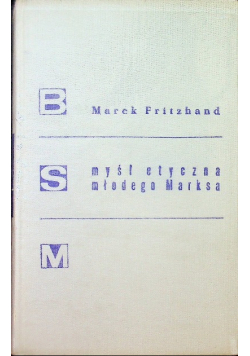 Myśl etyczna młodego Marksa