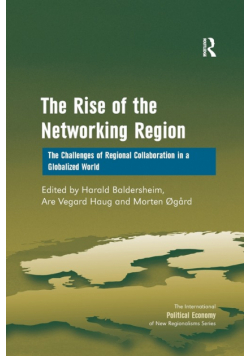 The Rise of the Networking Region