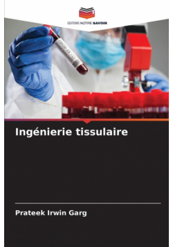 Ingénierie tissulaire