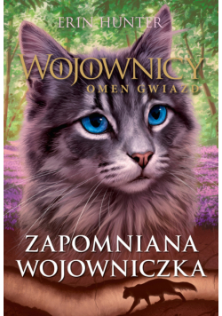 Wojownicy (Tom 23). Zapomniana wojowniczka