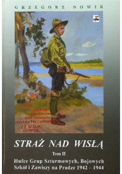 Straż nad Wisłą Tom I