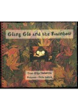 Gling Glo and the Rainbow