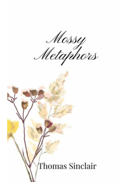 Mossy Metaphors