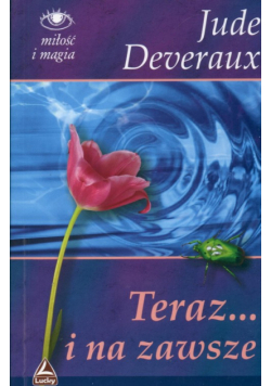 Teraz... i na zawsze