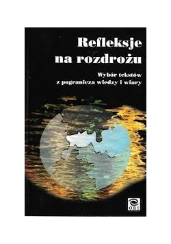 Refleksje na rozdrożu