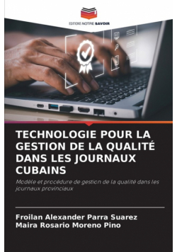 Technologie Pour La Gestion De La Qualité Dans Les Journaux Cubains