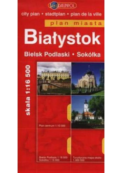 Plan Miasta DAUNPOL. Białystok br