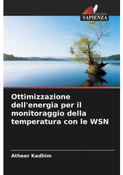 Ottimizzazione dell'energia per il monitoraggio della temperatura con le WSN