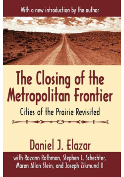 The Closing of the Metropolitan Frontier