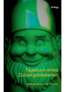 Tagebuch eines Zurückgebliebenen