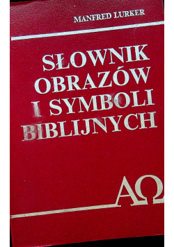 Słownik obrazów i symboli  biblijnych