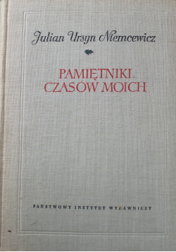 Pamiętniki czasów moich Tom II