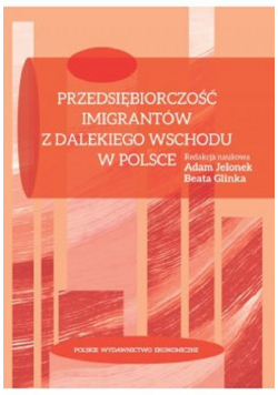 Przedsiębiorczość imigrantów z Dalekiego Wschodu w Polsce