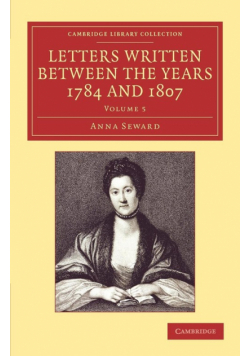 Letters Written Between the Years 1784 and 1807
