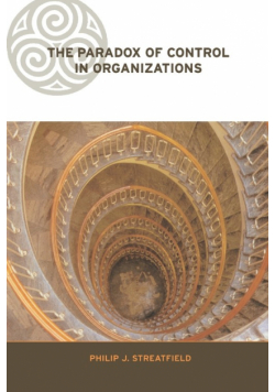 The Paradox of Control in Organizations