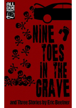 Nine Toes in the Grave