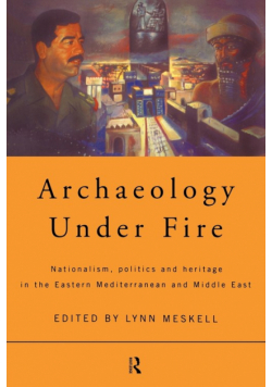 Archaeology Under Fire