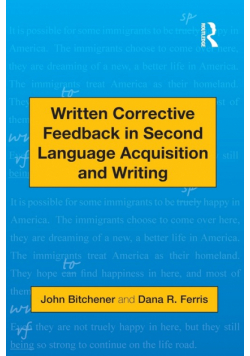 Written Corrective Feedback in Second Language Acquisition and Writing